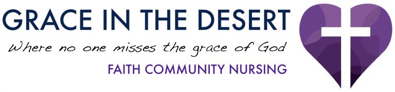 Faith Community Nursing Grace In the Desert